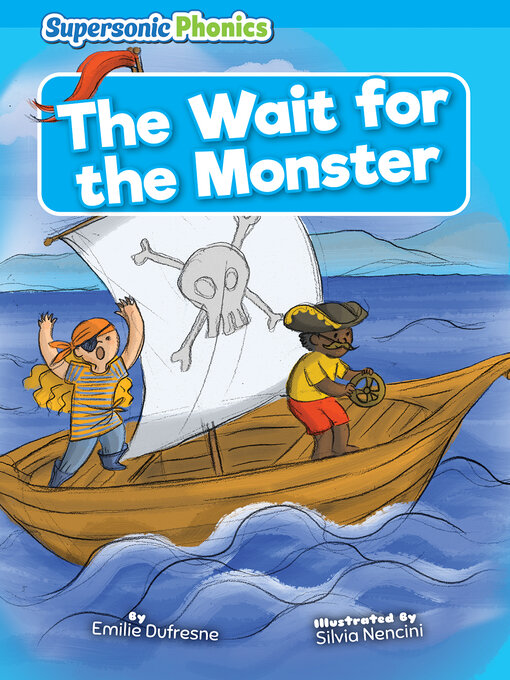 Title details for The Wait for the Monster by Emilie Dufresne - Available